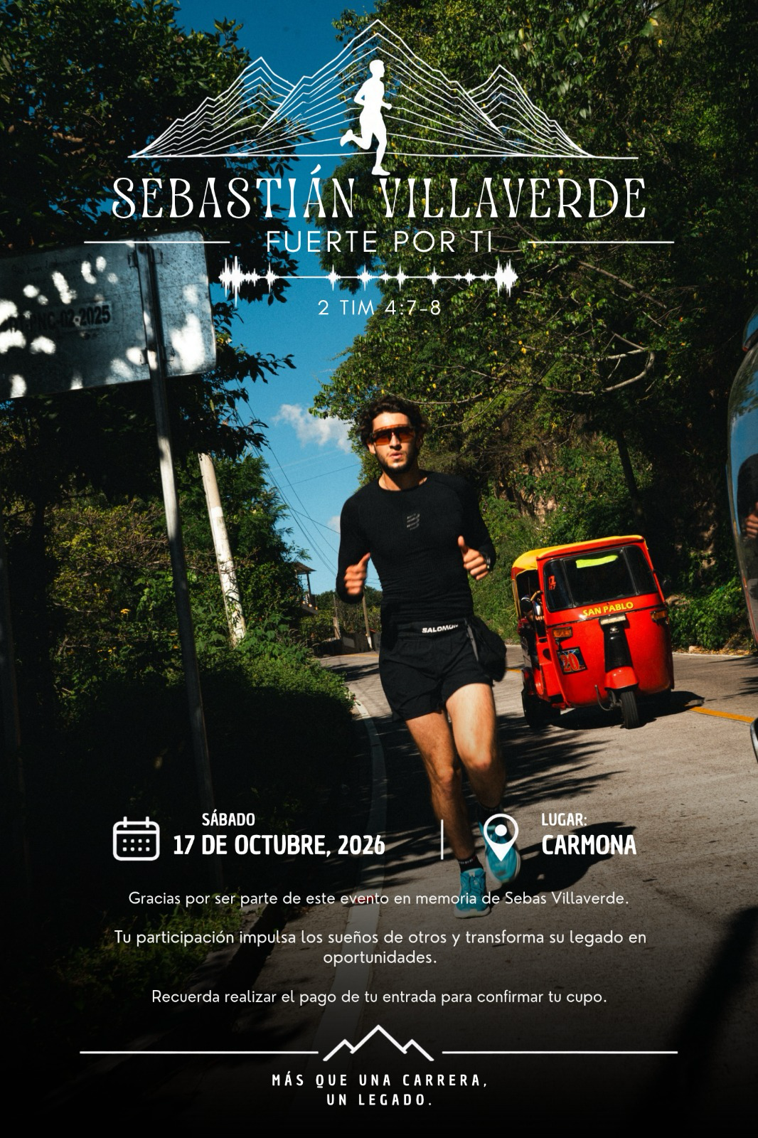 Sebastián Villaverde corriendo. Fuerte por ti: carrera en su memoria el sábado 17 de octubre de 2026 en Carmona. Más que una carrera, un legado.